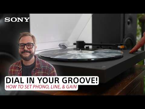 How to Set PHONO, LINE & GAIN | Sony PS-LX3BT & PS-LX5BT