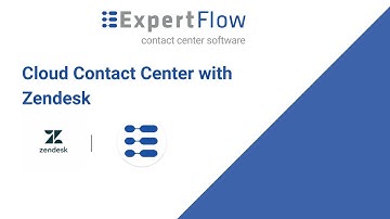 Expertflow Omni Channel Contact Center within Zendesk