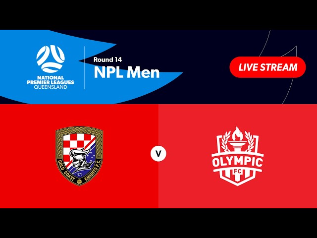 NPL Men Round 14 - Gold Coast Knights vs. Olympic FC