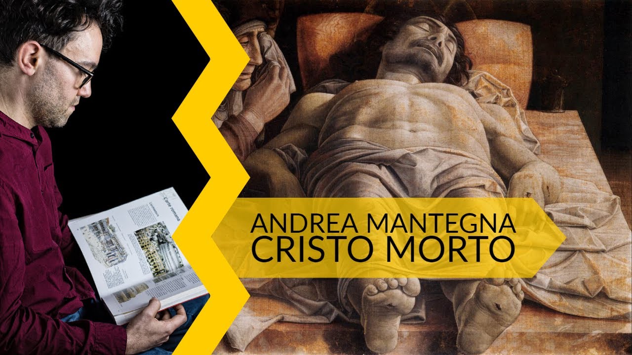 Andrea Mantegna | Cristo morto - YouTube