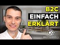 Was Ist B2C Marketing Einfach Erklärt In Unter 2min