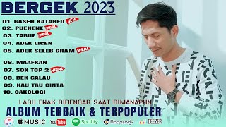Album Bergek Special 2023, Gaseh Katabue, peunene, Adek Licen, Adek Seleb Gram, Sok Top 2