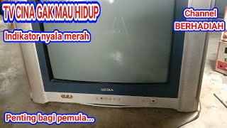 SERVIS TV TABUNG TIDAK MAU HIDUP