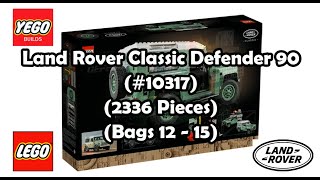 LEGO #10317 - Land Rover Classic Defender 90 (Bags 12 - 15)