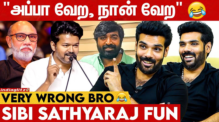 Vijay சார் Ten Hours Trailer பார்த்துட்டு... Sibi Sathyaraj Interview | Ilayaraja Kaliyaperumal