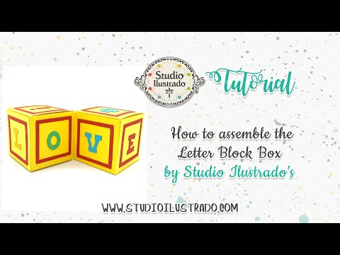How to assemble the Letter Block Box by Studio Ilustrado