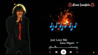 Download Mp3 Just Love Me Sonu Nigam