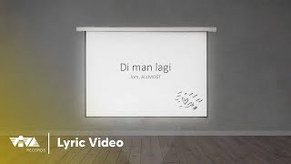 Di man lagi - Jom, ALLMO$T (Official Lyric Video)