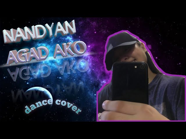 NANDYAN AGAD AKO dance cover | Angela Bacay