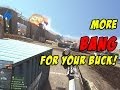 More BANG for your buck! - Battlefield 4