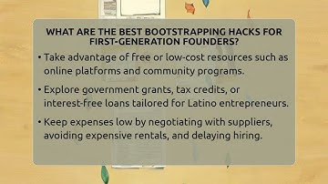 What Are The Best Bootstrapping Hacks For First-generation Founders? - Latino Start Up Space