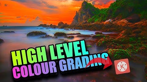 Cinematic Colour Grading In Kinemaster 👍 🔥 | Kinemaster Tutorial In In Hindi |