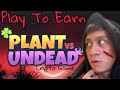 PLANTS VS UNDEAD PLAY TO EARN CRYPTO GAME | BLOCKCHAIN NFT GAMES | CRYPTOHAN REVIEW
