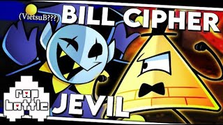 Vietsub Jevil Vs. Bill Cipher Gravity Falls. Deltarune Rap Battles Made By Gamingplush64