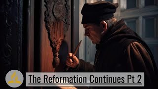 "The Reformation Continues Pt 2" - Nick Mazariegos