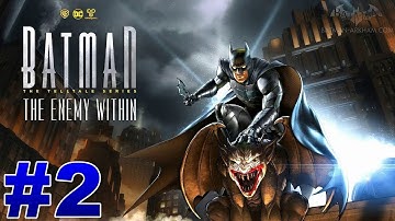 Batman The Enemy Within Episode 1 Gameplay Walkthrough Part 2 (1080p)