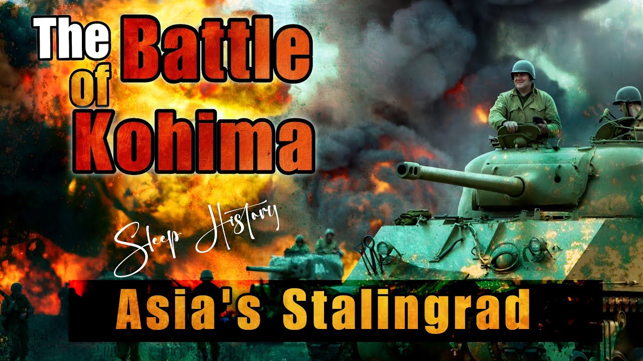 The Battle of Kohima: WWII’s Forgotten Turning Point in Asia