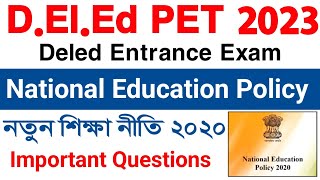 Scert Assam Deled Entrance Exam2023  Deled Pet 2023  New Education Policy Questions U0026 Ans Nep2020