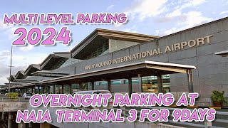 2024 Overnight Parking at NAIA TERMINAL 3 for 9 days| NCKTN