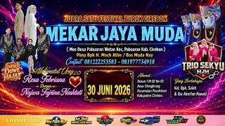 🔴 LIVE STREAMING   BUROK MJM  II Pimp Bpk. H. ATIM // Bos Muda Nay / DESA CILENGKRANG | 30 JUNI 2026