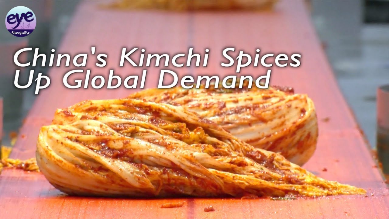 China's kimchi industry spices up global demand