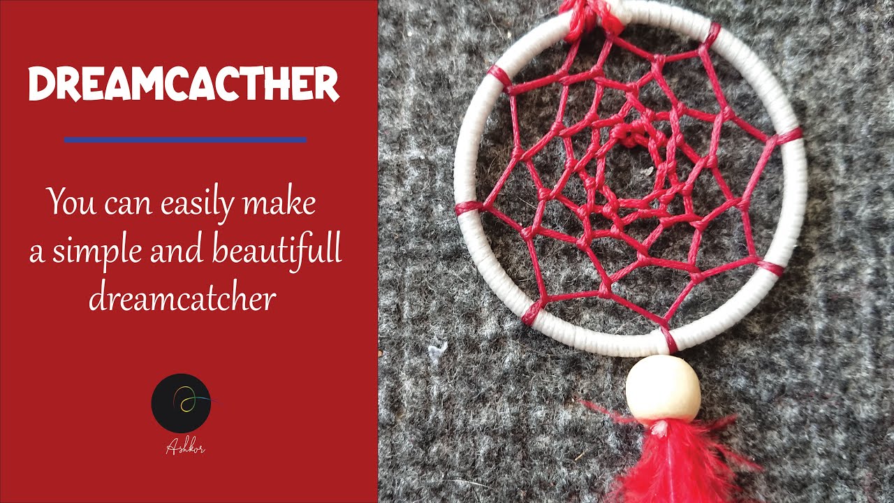 How to make a simple dreamcatcher step by step for Beginners - YouTube