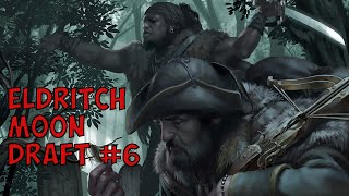 Eldritch Moon Draft #6: The Wolf Squad Vol. 3 (Draft)