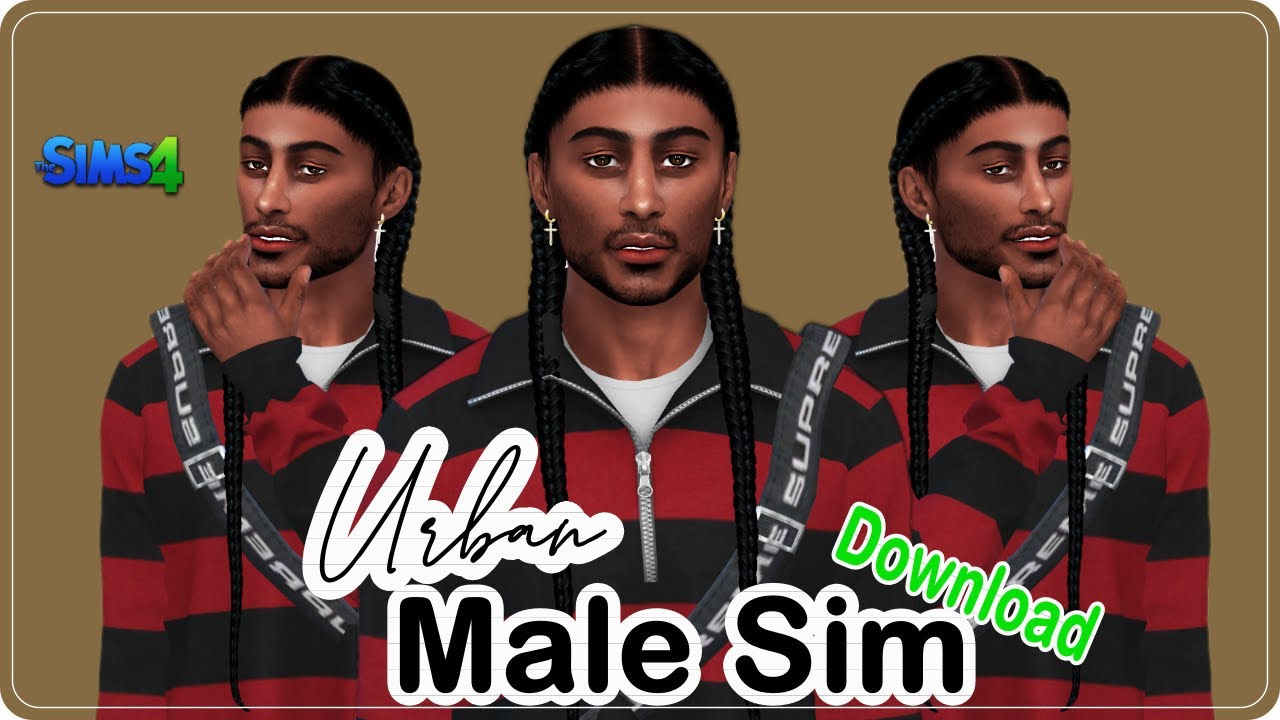 URBAN REALISTIC MALE SIM + CC FOLDER | |The Sims 4 - YouTube