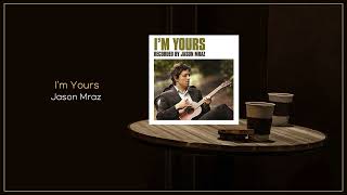 Jason Mraz  Im Yours  Flac