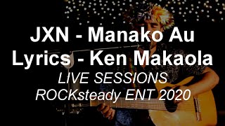 JXN - MANAKO AU. Live Sessions Niue 2020