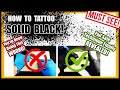 How To Tattoo Solid Black Ink! The Secret Method Revealed + Packing Black Technique Fully Explained!