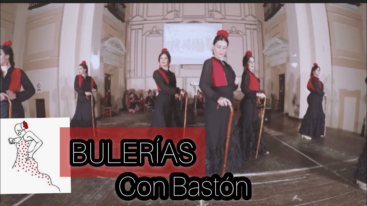 BAILE Por BULERÍAS {CON BASTÓN}