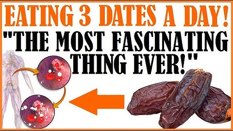 What Eating 3 Dates A Day Did! "It