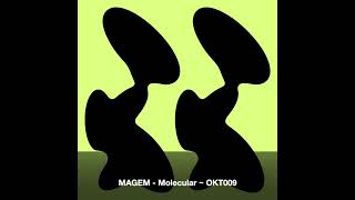 Magem - Molecular Okt009