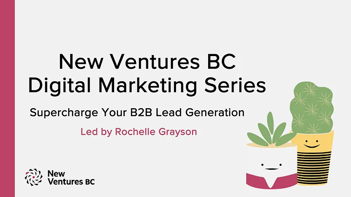 Supercharge Your B2B Lead Generation