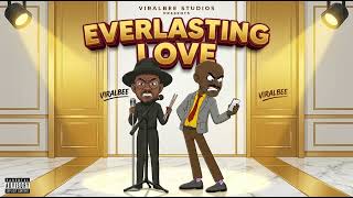 TOXIC ART – EVERLASTING LOVE (OFFICIAL VIDEO) ft. VIRALBEE
