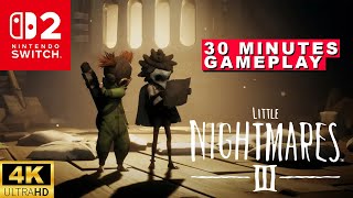 Little Nightmares 3 - Nintendo Switch 2 4K Gameplay