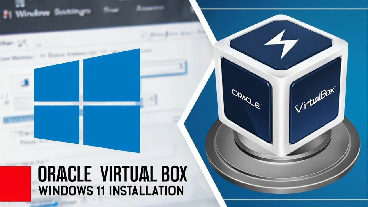How to Install Windows 11 on VirtualBox | Step-by-Step Guide for ...