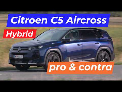C5 Aircross Max Hybrid - was stört, was gefällt