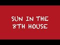 Sun In The 8th House