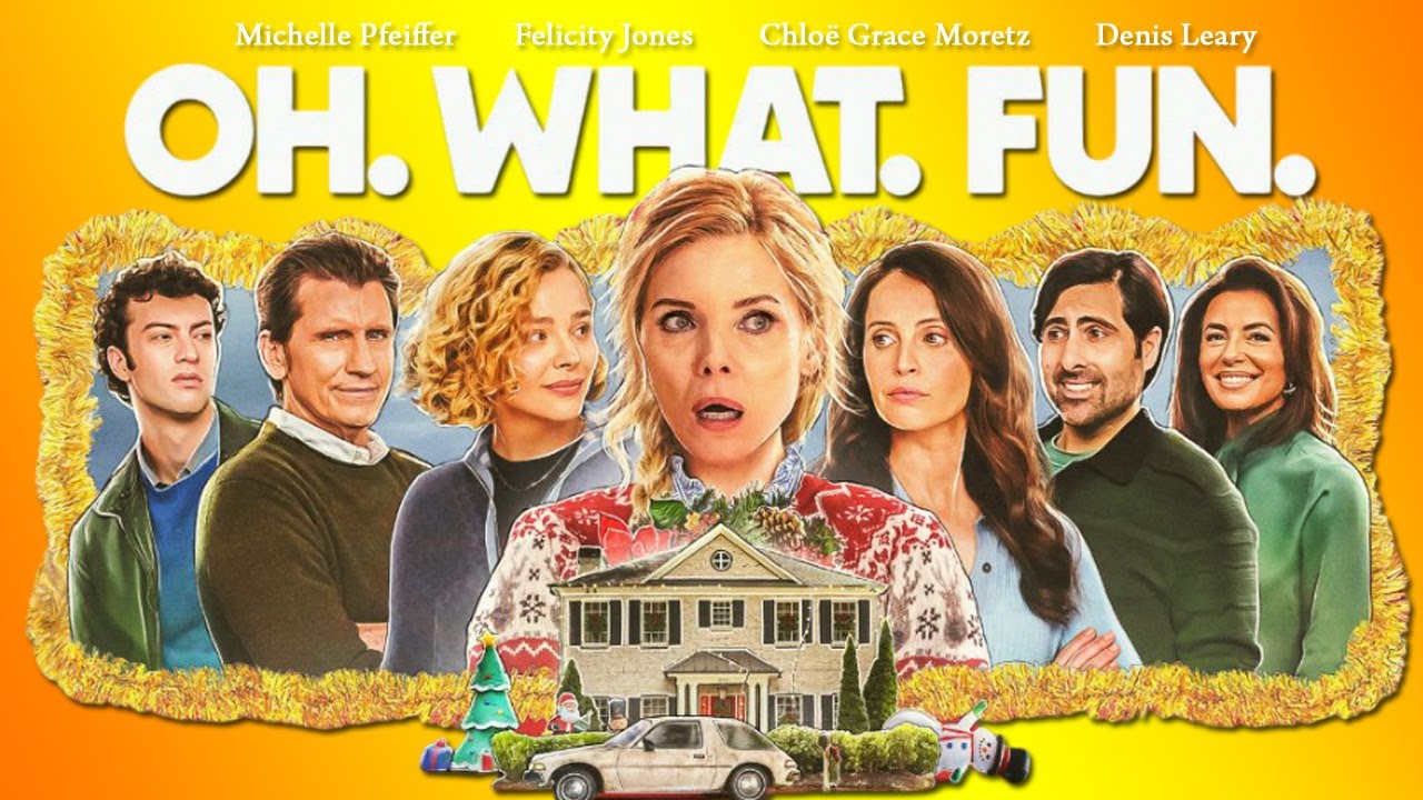 Oh. What. Fun. (2025) Movie | Michelle Pfeiffer, Felicity Jones, Chloë Grace Moretz | Review & Facts