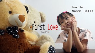 First Love - Nikka Costa cover by Naomi Belle