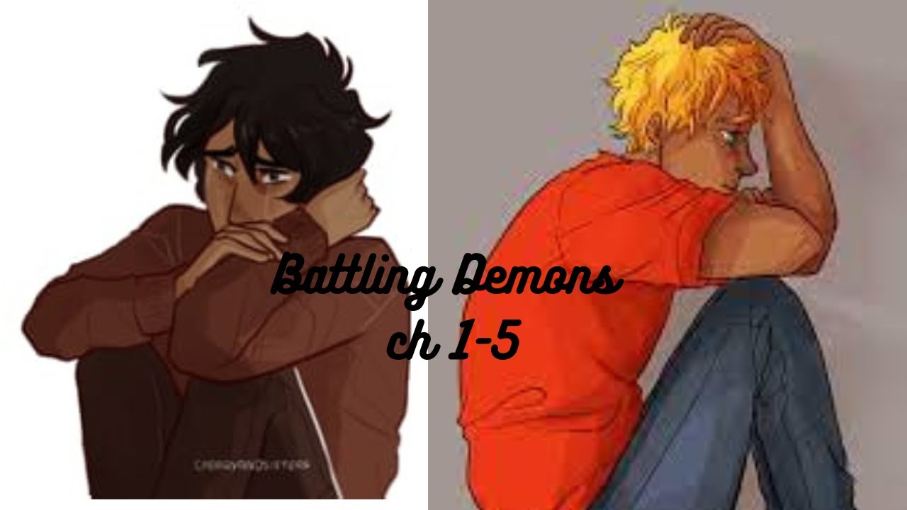 Battling Demons | Sequel to Healing in the Dark| Chapters 1 - 5