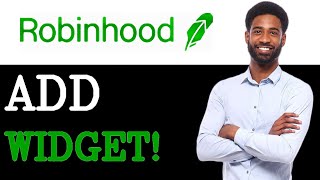 How To Add Robinhood Widget (2025)