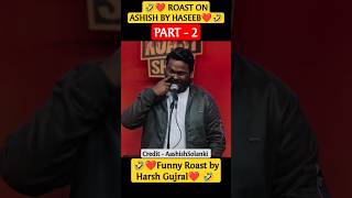 PART - 2 | Pretty Good Roast Show S1. E6 | Ft. @Harshgujral #roastcomedy #StandUpComedy