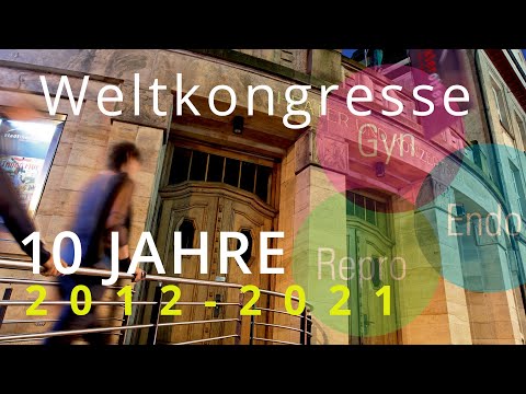 Weltkongresse - 10 Jahre