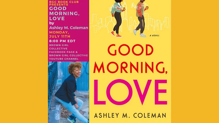 BGC Book Club Presents: Ashley M. Coleman, author ...