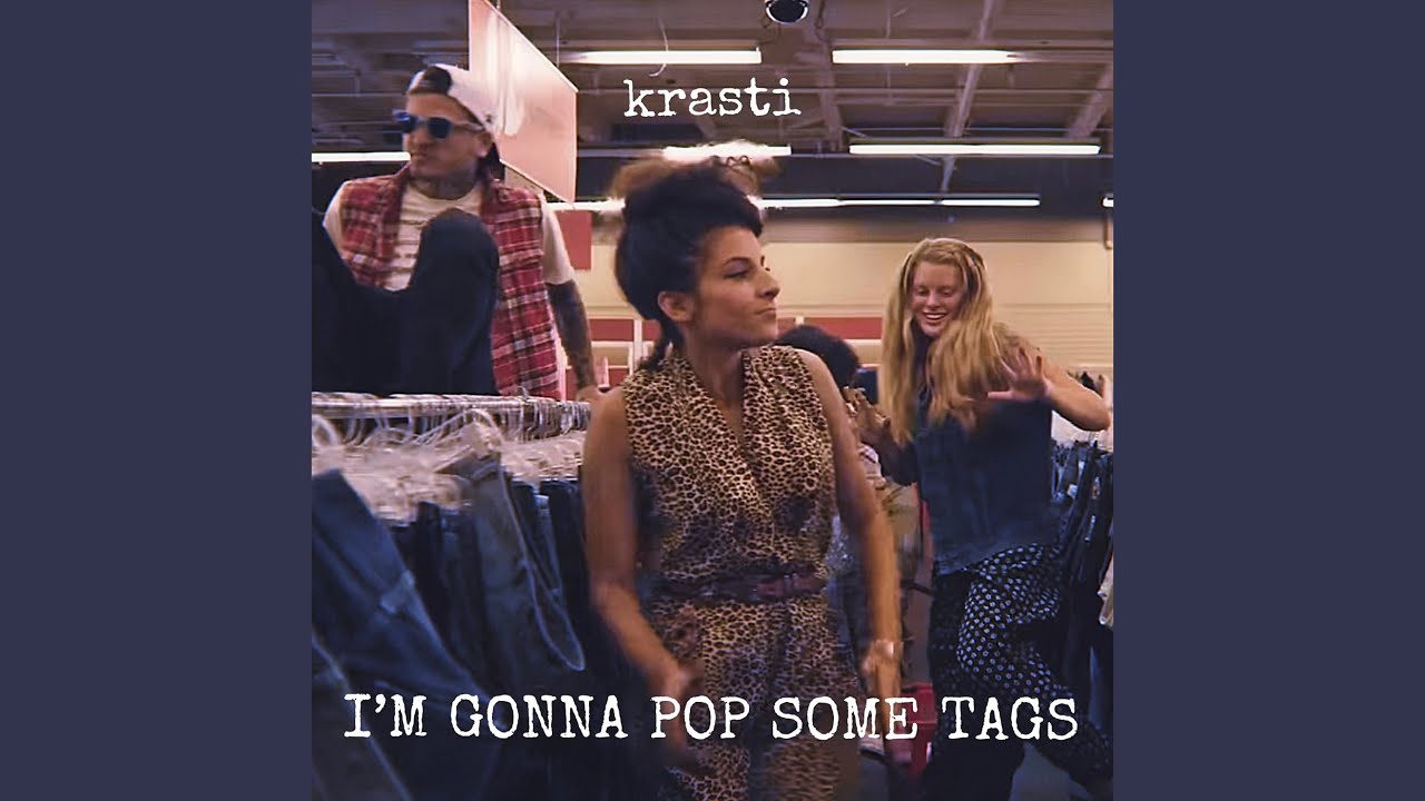 I'm Gonna Pop Some Tags