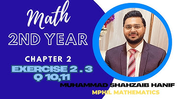 2nd Year Math Chapter 2 Differentiation Exercise 2.3 Q.no 10-11#maths #youtube#viralvideo#education