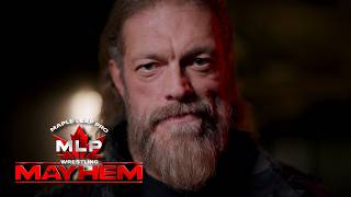 Adam Copeland Answered the Call & Shocked the World of Wrestling | MLP Mayhem Ep. 3